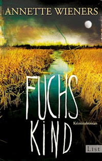 Fuchskind - Annette Wieners - E-Book