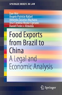 Food Exports from Brazil to China - Dan Wei - E-Book