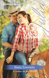 El sabor de tus besos - Stacy Connelly - E-Book