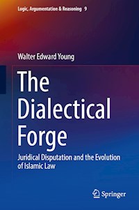 The Dialectical Forge - Walter Edward Young - E-Book
