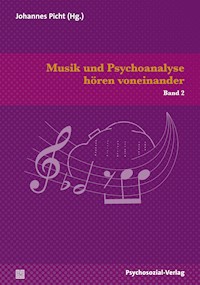 Musik und Psychoanalyse hören voneinander -  - E-Book