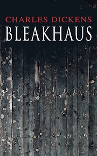 Bleakhaus - Charles Dickens. - E-Book