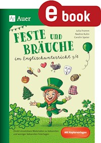 Feste und Bräuche im Englischunterricht 3/4 - Julia Fromm - E-Book