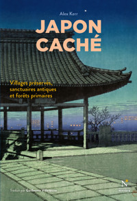 Japon caché - Alexia Kerr - E-Book