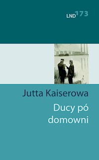 Ducy pó domowni - Jutta Kaiserowa - E-Book