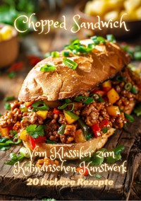 Chopped Sandwich - Diana Kluge - E-Book