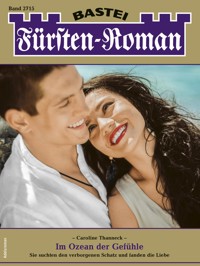 Fürsten-Roman 2715 - Caroline Thanneck - E-Book