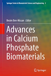 Advances in Calcium Phosphate Biomaterials -  - E-Book
