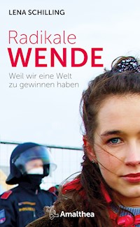 Radikale Wende - Lena Schilling - E-Book