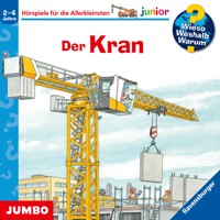 Der Kran. (Wieso? Weshalb? Warum? junior, Folge 81) - Andrea Erne - Hörbuch