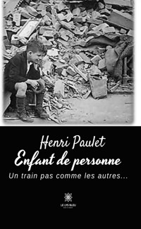 Enfant de personne - Henri Paulet - E-Book
