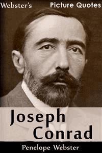 Webster's Joseph Conrad Picture Quotes - Penelope Webster - E-Book