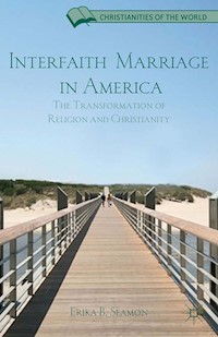 Interfaith Marriage in America - E. Seamon - E-Book