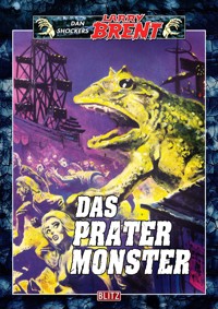 Larry Brent Classic 052: Das Pratermonster - Dan Shocker - E-Book