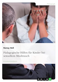 Pädagogische Hilfen für Kinder bei sexuellem Missbrauch - Nancy Heß - E-Book