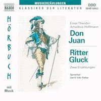 Don Juan / Ritter Gluck - E.T.A. Hoffmann - Hörbuch