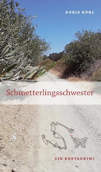 Schmetterlingsschwester - Doris Köhl - E-Book
