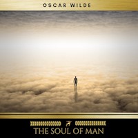 The Soul of Man - Oscar Wilde - Hörbuch