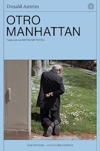 Otro Manhattan - Donald Antrim - E-Book