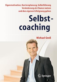 Selbstcoaching - Michael Groß - E-Book
