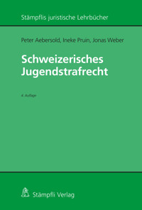 Schweizerisches Jugendstrafrecht - Peter Aebersold - E-Book