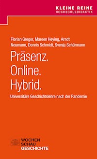 Präsenz. Online. Hybrid. - Florian Gregor - E-Book