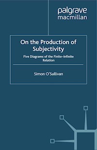 On the Production of Subjectivity - S. O'Sullivan - E-Book