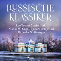 Russische Klassiker - Leo Tolstoi - Hörbuch