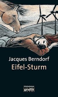 Eifel-Sturm - Jacques Berndorf - E-Book