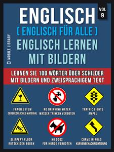 Englisch ( Englisch für alle ) Englisch Lernen Mit Bildern (Vol 9) - Mobile Library - E-Book