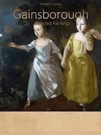 Gainsborough:  Selected Paintings (Colour Plates) - Kimbell Looney - E-Book