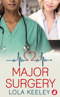Major Surgery - Lola Keeley - E-Book