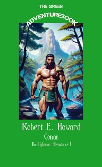 Conan 1 - A Witch Shall Be Born - Robert Edwin Howard - E-Book
