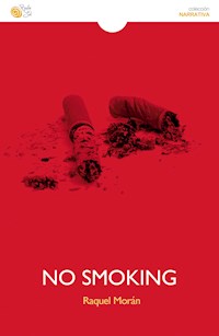 No smoking - Raquel Morán - E-Book