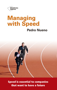 Managing with speed - Pedro Nueno - E-Book