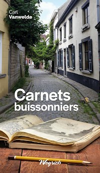 Carnets buissonniers - Carl Vanwelde - E-Book