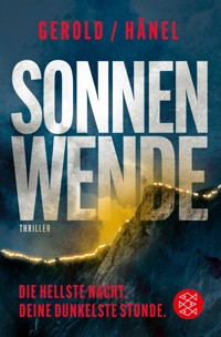 Sonnenwende - Die hellste Nacht. Deine dunkelste Stunde - Ulrike Gerold - E-Book