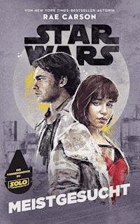 Star Wars: Meistgesucht - Rae Carson - E-Book