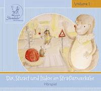 Sterntaler Hörgeschichten: Dix, Stuart und Isidor im Straßenverkehr - Katja Ruhl - Hörbuch