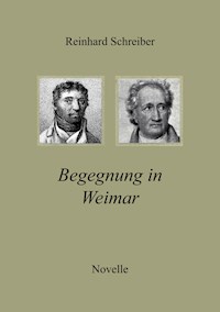 Begegnung in Weimar - Reinhard Schreiber - E-Book