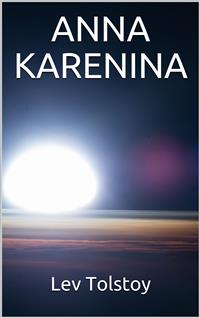 Anna Karenina - Lev Tolstoy - E-Book