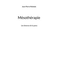 Mésothérapie - Jean-Pierre Multedo - E-Book