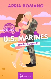 U.S. Marines – Semper Fi - Arria Romano - E-Book