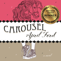 Carousel (Unabridged) - April Ford - Hörbuch