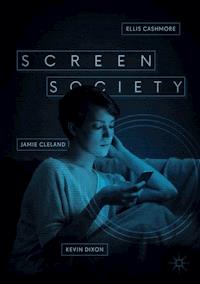 Screen Society - Ellis Cashmore - E-Book