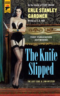 The Knife Slipped - Erle Stanley Gardner - E-Book