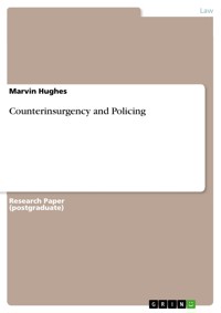 Counterinsurgency and Policing - Marvin Hughes - E-Book