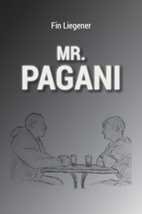 Mr. Pagani - Fin Liegener - E-Book