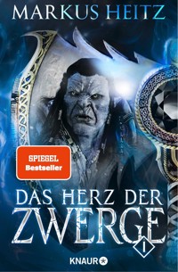 Das Herz der Zwerge 1 - Markus Heitz - E-Book