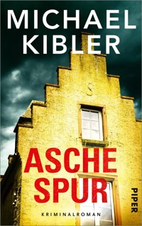 Aschespur - Michael Kibler - E-Book